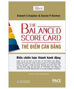Thẻ Điểm Cân Bằng – The Balanced Scorecard – Bìa Cứng (Tái Bản 2023)