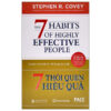 7 Thói Quen Hiệu Quả – The 7 Habits Of Highly Effective People (Bìa Cứng) (2022)