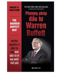 Phương Pháp Đầu Tư Warren Buffett (Tái Bản)