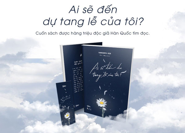 “Ai sẽ đến dự lễ tang của tôi?” là cuốn sách được hàng triệu độc giả Hàn Quốc tìm đọc