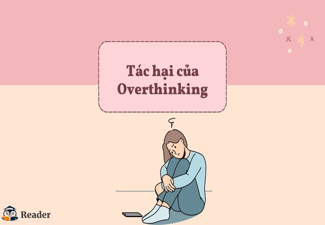 overthinking-la-gi-lam-the-nao-de-han-che-suy-nghi-tieu-cuc-4