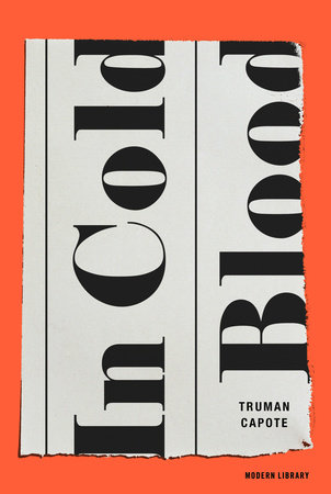 In Cold Blood (Máu lạnh) - Truman Capote