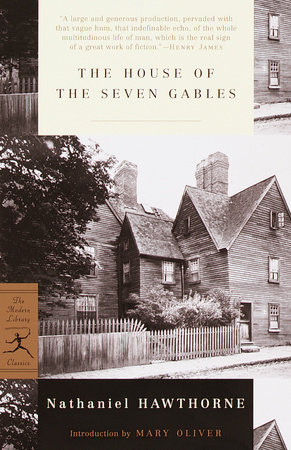 The House of the Seven Gables - Nathaniel Hawthorne