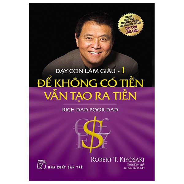 Dạy con làm giàu – Robert T. Kiyosaki