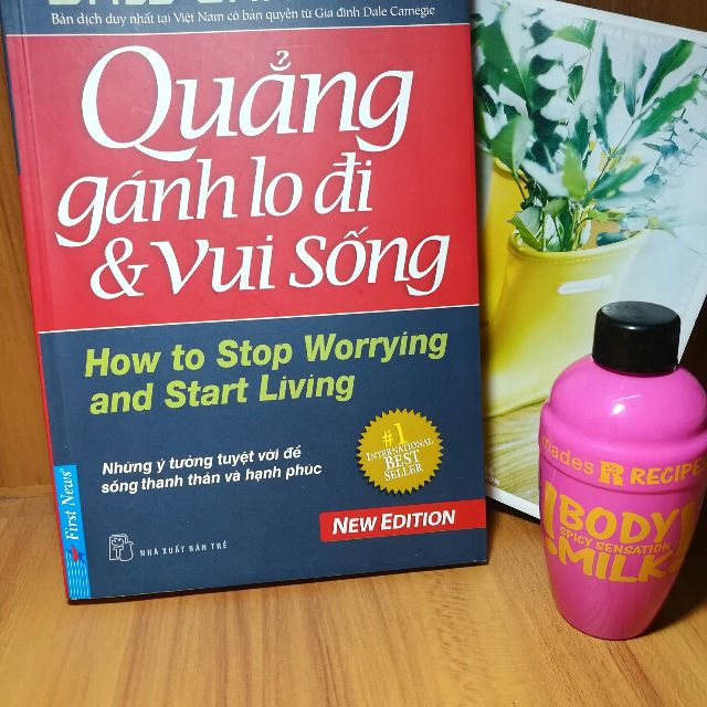 Review sách Quẳng Gánh Lo Đi Và Vui Sống