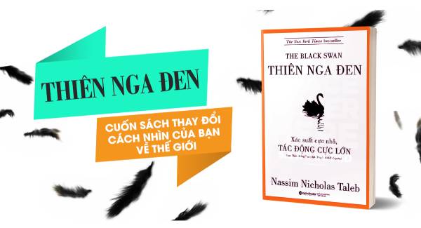 Những bài học từ cuốn sách “Thiên Nga Đen” – The Black Swan