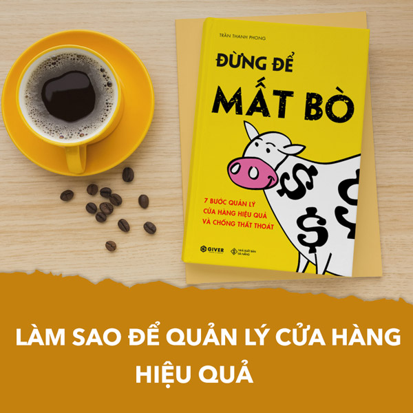 Làm sao để quản lý cửa hàng hiệu quả