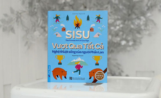 Sisu Vượt qua tất cả - Nghệ thuật sống của người Phần Lan