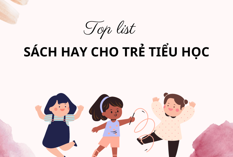 Hè này, chọn những quyển sách hay cho trẻ tiểu học phát triển