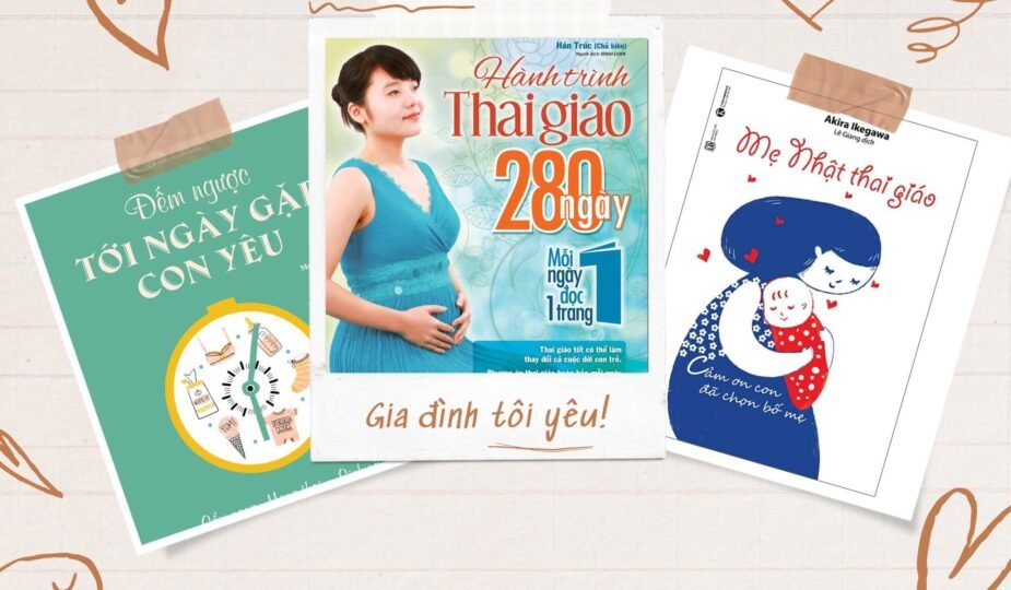 Tổng hợp sách thai giáo cho mẹ bầu tốt nhất hiện nay